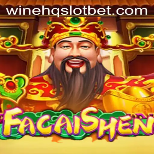 Exploring the Rich Tapestry of FaCaiShen and its Integration into WineHQ SLOT