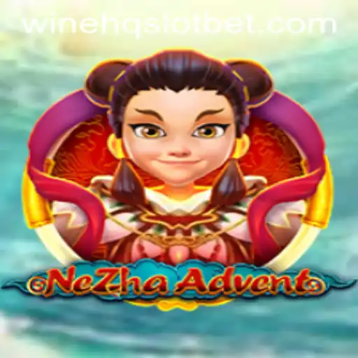 NeZhaAdvent: A Thrilling Journey into Adventure Gaming with winehq SLOT